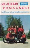 escuchar en línea Gli Allegri Romagnoli - Folklore Di Grande Successo