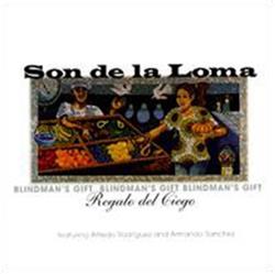 Download Son De La Loma - Blindmans Gift Regalo Del Ciego