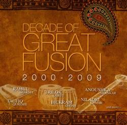 Download Various - Decade Of Great Fusion 2000 2009