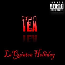 Download LaQuinton Holliday - Tea