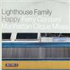 escuchar en línea Lighthouse Family - Happy Ferry Corsten Manhattan Clique Mixes