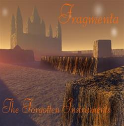 Download Fragmenta - The Forgotten Instruments