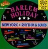 escuchar en línea Various - Harlem Holiday New York Rhythm Blues Volume Four