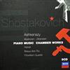 Dmitri Shostakovich Vladimir Ashkenazy Lilya Zilberstein Olli Mustonen Lynn Harrell Beaux Arts Trio Fitzwilliam String Quartet - Piano Music Chamber Works