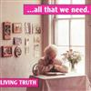 télécharger l'album Living Truth - All That We Need