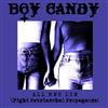 online luisteren Boy Candy - All Men Lie Fight Patriarichal Propaganda