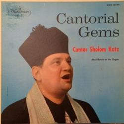 Download Cantor Sholom Katz - Cantorial Gems