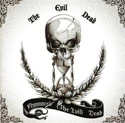 Download The Evil Dead - Pronounced The Evil Dead