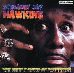 Download Screamin' Jay Hawkins - My Little Shop of Horrors