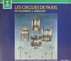 télécharger l'album Various - Les Orgues de Paris de Couperin A Messiaen