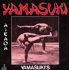 ouvir online Yamasuki's - Yamasuki A I E A O A