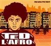 Album herunterladen Ted L'afro - Pour Mieux être écouté