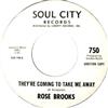 baixar álbum Rose Brooks - Theyre Coming To Take Me Away Im Moanin