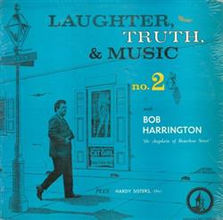 Download Bob Harrington & Hardy Sisters - Laughter Truth Music No 2