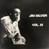 écouter en ligne Jim Silver - Jim Silver Vol III