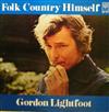 ladda ner album Gordon Lightfoot - Folk Country Himself