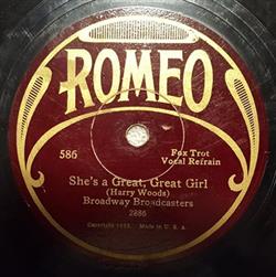 Download Broadway Broadcasters Western Wanderers - Shes A Great Great Girl Whats The Good Of The Moonlight