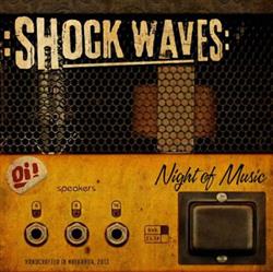 Download Shock Waves - Night Of The Music