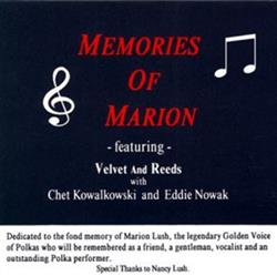 Download Velvet And Reeds With Chet Kowalkowski And Eddie Nowak - Memories Of Marion