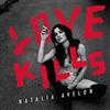 last ned album Natalia Avelon - Love Kills