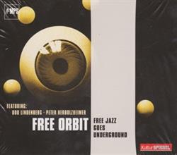 Download Free Orbit - Free Jazz Goes Underground