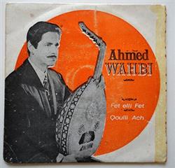 Download Ahmed Wahbi - Fet Elli Fet