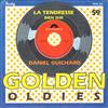 online luisteren Daniel Guichard - La Tendresse Bien Sur