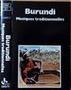 online anhören Various - Burundi Musiques traditionelles