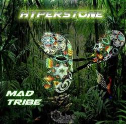 Download Hyperstone - Mad Tribe