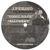 ouvir online JPeriod featuring CL Smooth - Come Back