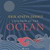 last ned album Erik Austin Deerly - Children of the Ocean