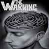 lataa albumi The Warning - Escape The Mind