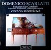 ladda ner album Scarlatti, Zuzana Růžičková - Sonaten Für Cembalo Sonatas For Harpsichord Sonates Pour Clavecin