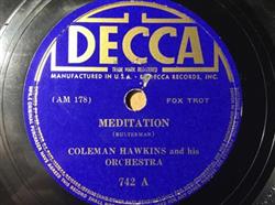 Download Coleman Hawkins And His Orchestra - Meditation What Harlem Is To Me