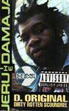 lataa albumi Jeru The Damaja, D Original Dirty Rotten Scoundrel - Come Clean