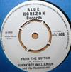 écouter en ligne Sonny Boy Williamson & His Houserockers - From The Bottom