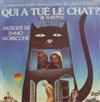 online anhören Ennio Morricone - Qui A Tué Le Chat Il Gatto