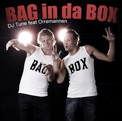 Download DJ Tune Feat Orremannen - Bag In Da Box