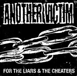 Download Another Victim - For The Liars The Cheaters