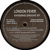 kuunnella verkossa London Fever - Entering Groove