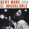 lataa albumi Beny More - El Inigualable