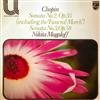 descargar álbum Chopin Nikita Magaloff - Sonata No2 Op35 Including The Funeral March Sonata No3 Op58