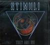 Stimuli - They Are We