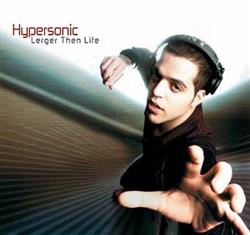 Download Hypersonic - Larger Then Life