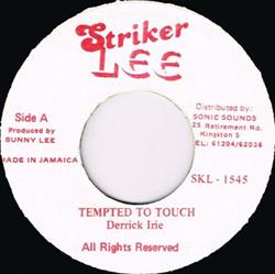 Download Derrick Irie - Tempted To Touch