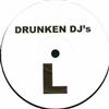 descargar álbum Drunken DJ's - M L