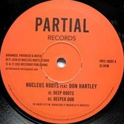 Download Nucleus Roots Feat Don Hartley - Deep Roots