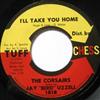 kuunnella verkossa The Corsairs - Ill Take You Home Sittin On Your Doorstep