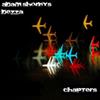 Adam Shornys, Dezza - Chapters