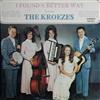 Album herunterladen The Kroezes - I Found A Better Way